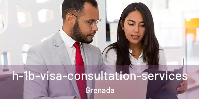  h-1b-visa-consultation-services Grenada